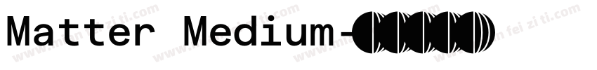 Matter Medium字体转换